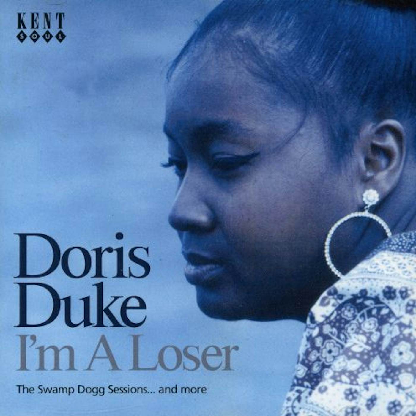 Doris Duke I'M A LOSER / SWAMP DOGG SESSIONS CD