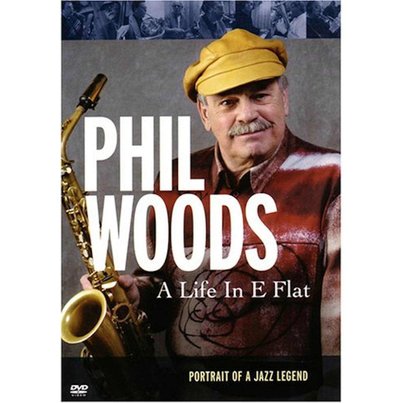 Phil Woods LIFE IN E FLAT DVD