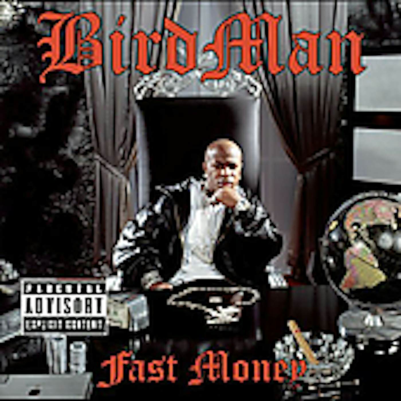 Birdman FAST MONEY CD