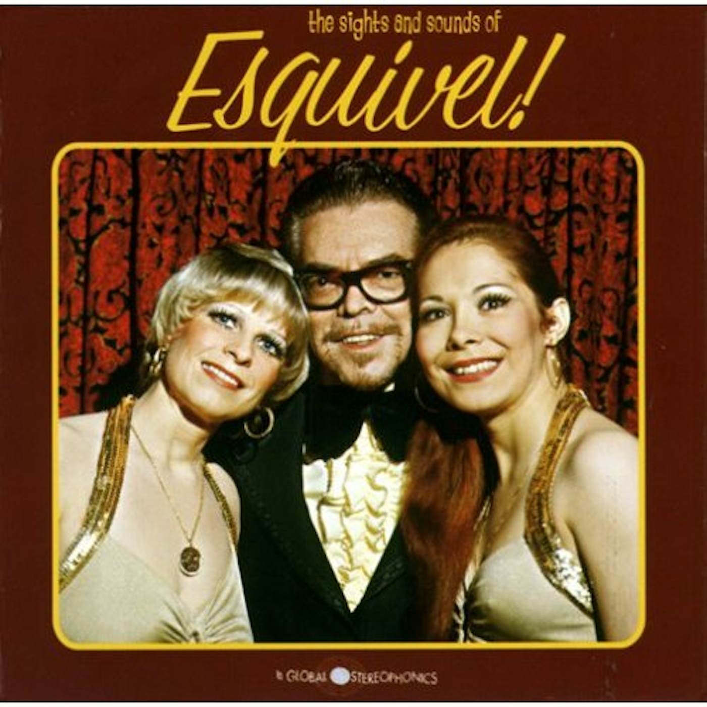 SIGHTS & SOUNDS OF Esquivel! CD