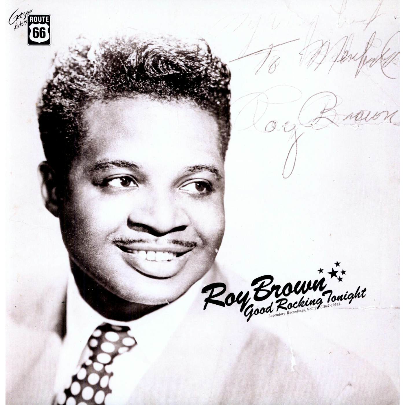 Roy Brown GOOD ROCKING TONIGHT: 1947-1954 Vinyl Record
