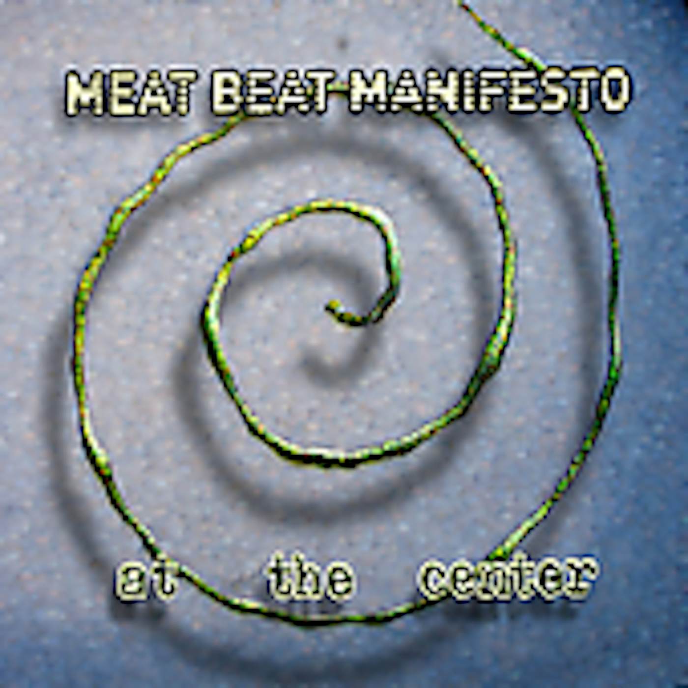Meat Beat Manifesto AT THE CENTER CD