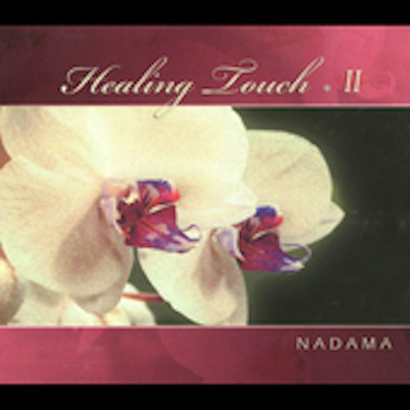 Nadama HEALING TOUCH 2 CD