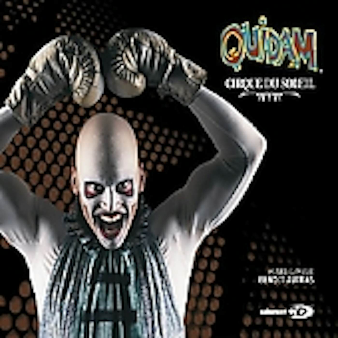 Cirque du Soleil QUIDAM CD