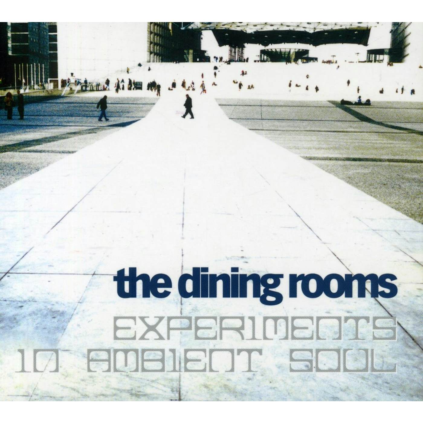The Dining Rooms EXPERIMENTS IN AMBIENT SOUL CD