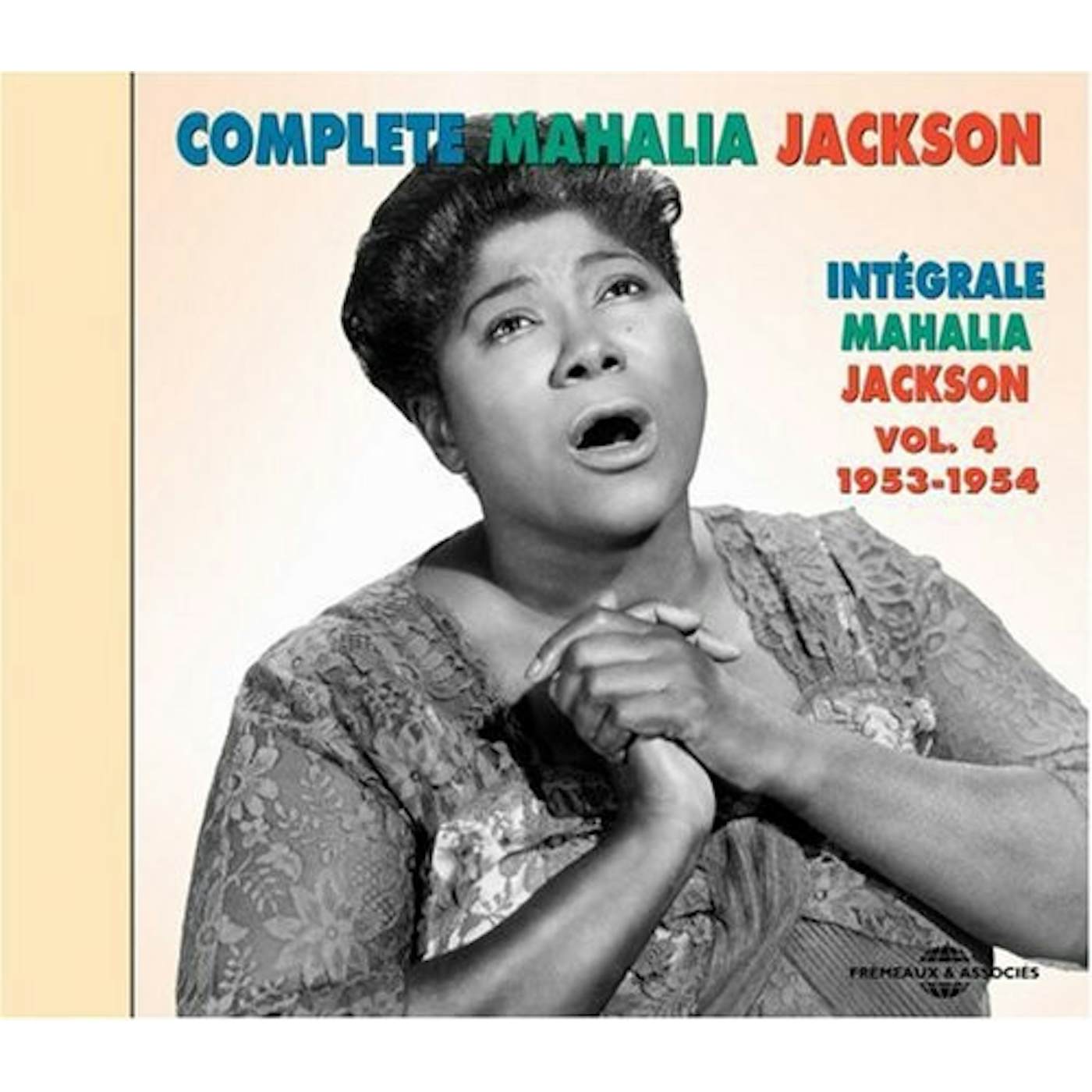COMPLETE MAHALIA JACKSON 4 1953-1954 CD