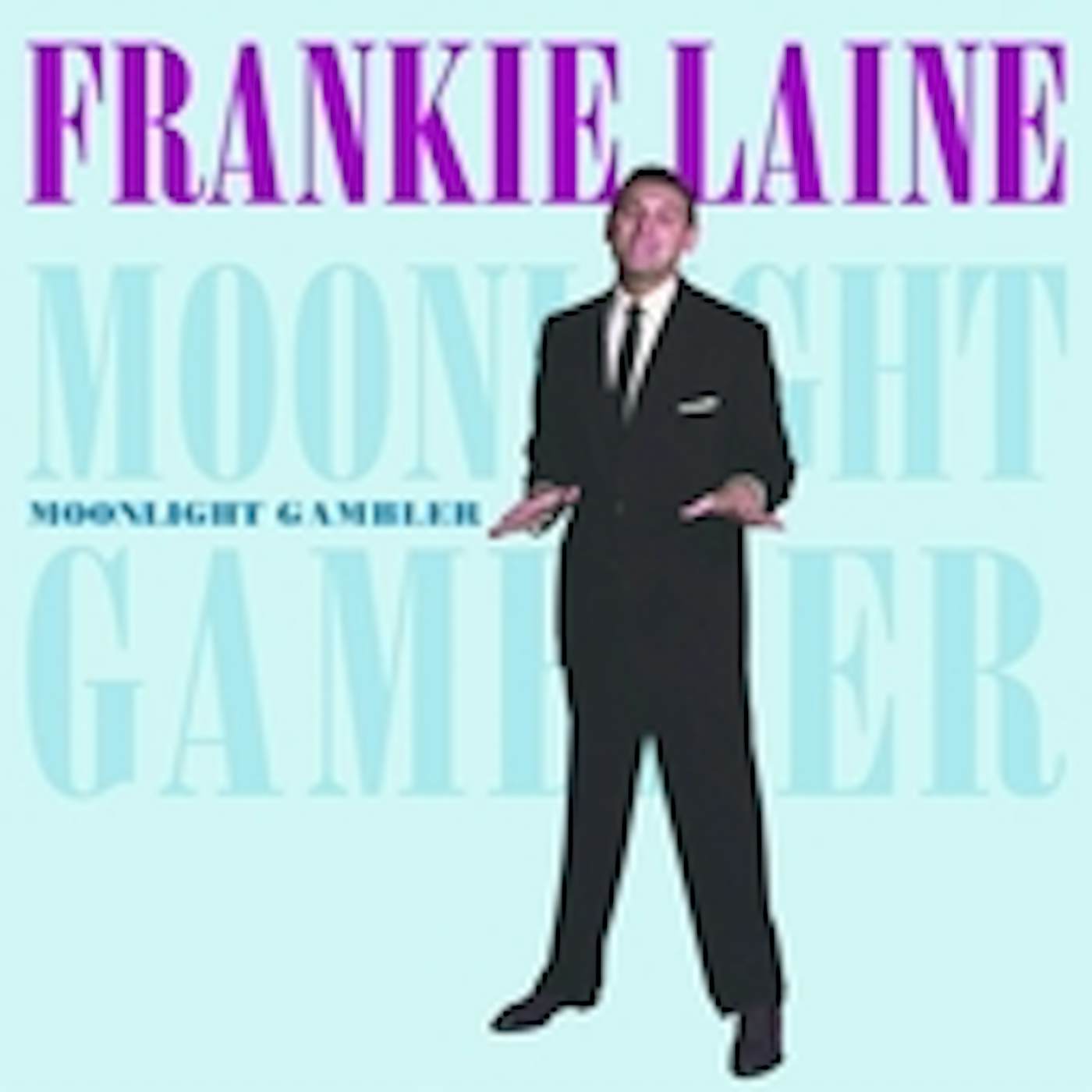 Frankie Laine MOONLIGHT GAMBLER CD