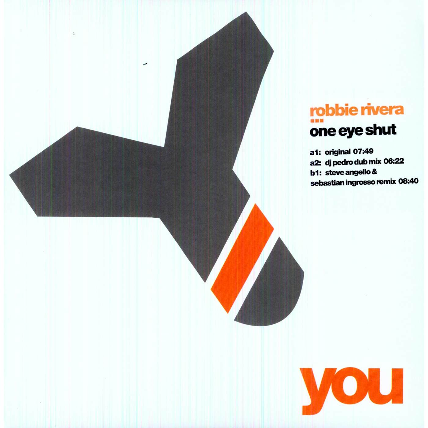 Robbie Rivera One Eye Shut Vinyl Record