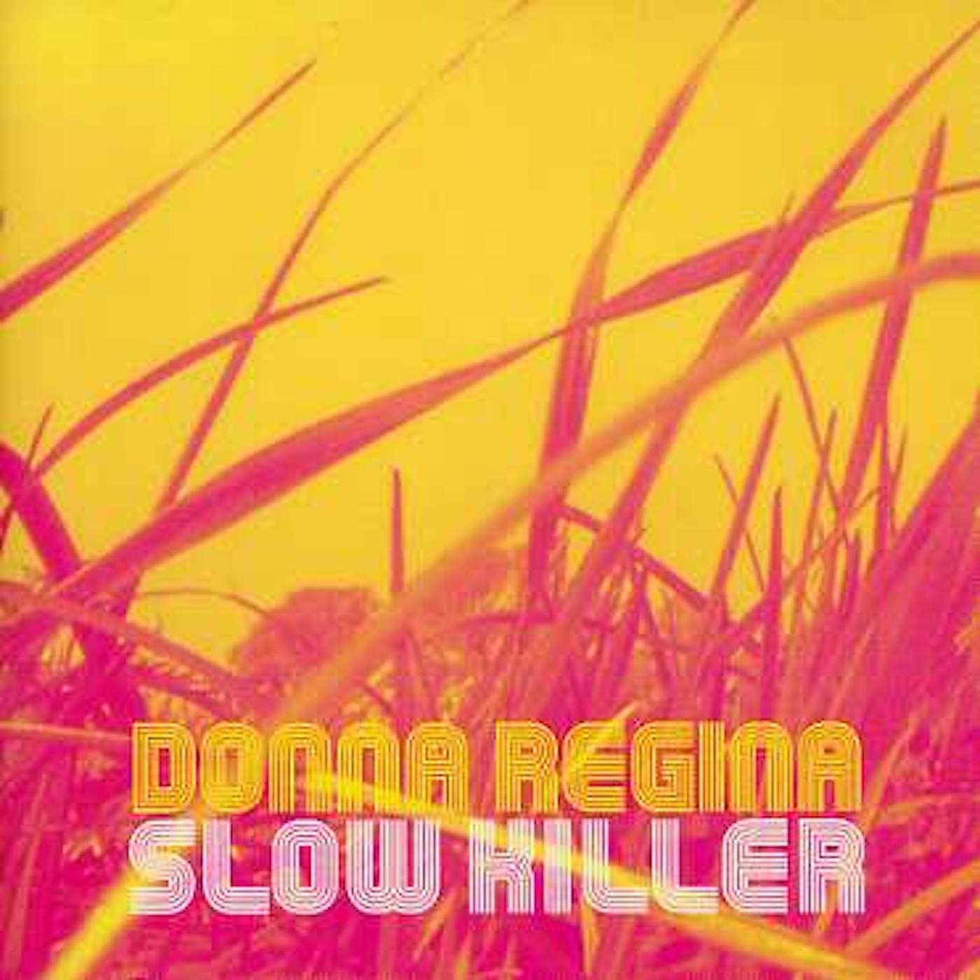 Donna Regina SLOW KILLER CD