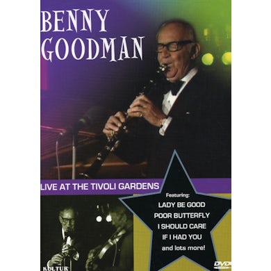 BENNY GOODMAN AT THE TIVOLI DVD