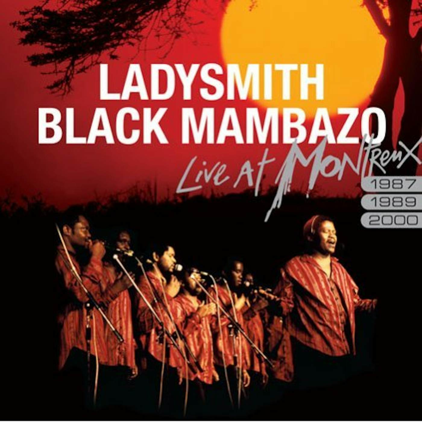 Ladysmith Black Mambazo LIVE AT MONTREUX 1987 1989 2000 CD