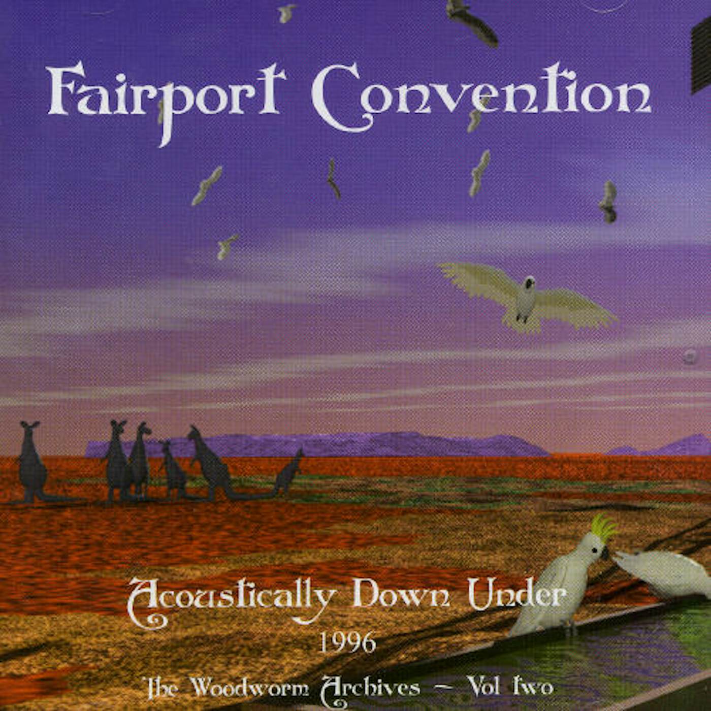Fairport Convention ACOUSTICALLY DOWN CD