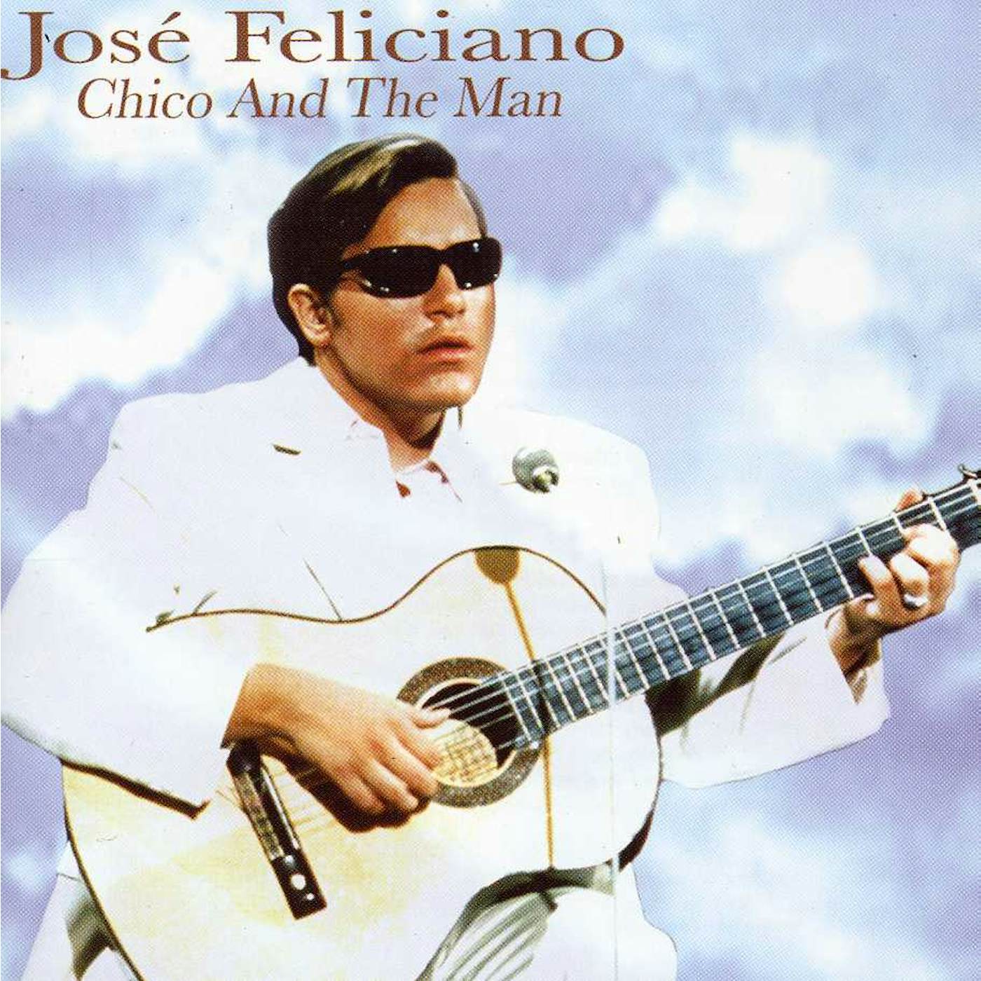 José Feliciano CHICO & THE MAN CD