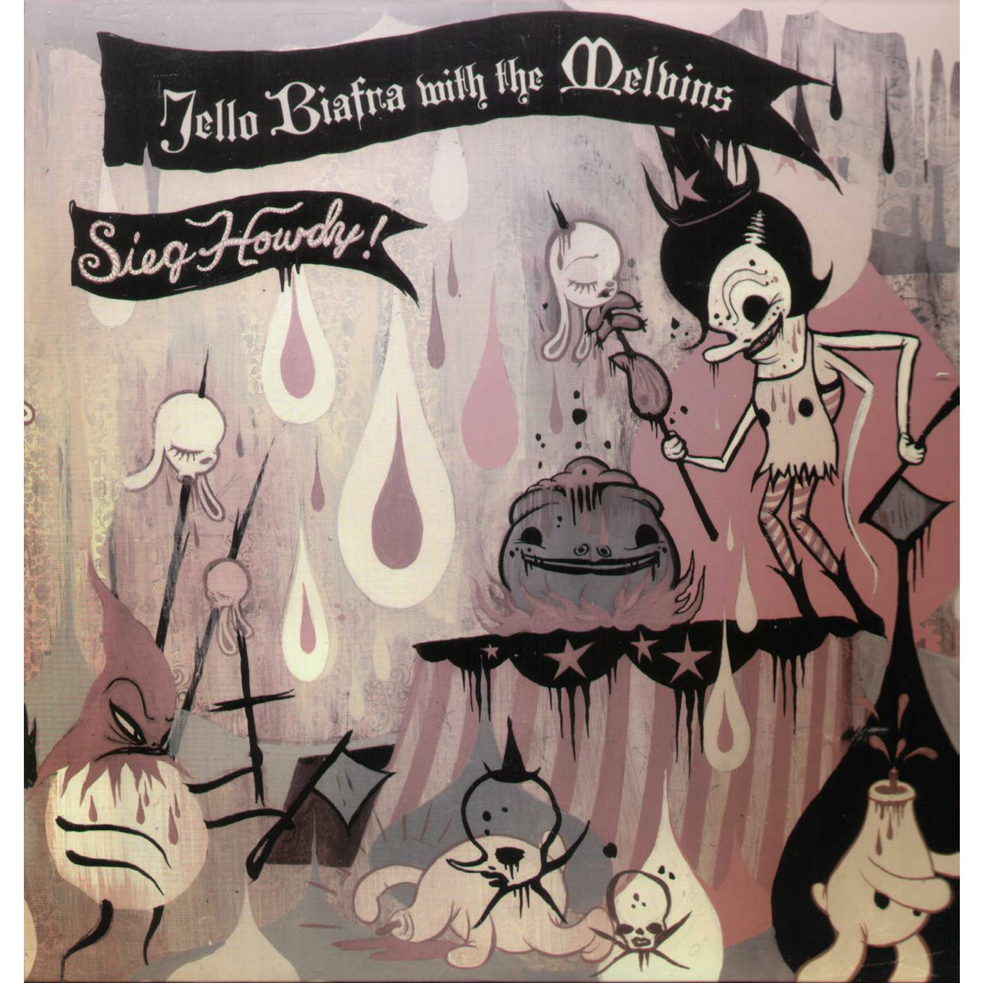 Jello Biafra & The Melvins SIEG HOWDY Vinyl Record