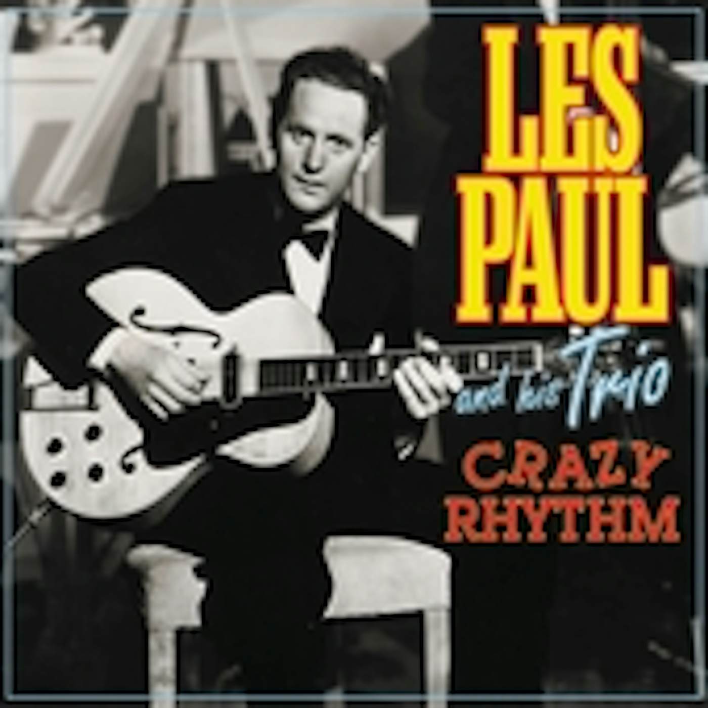 Les Paul CRAZY RHYTHM CD