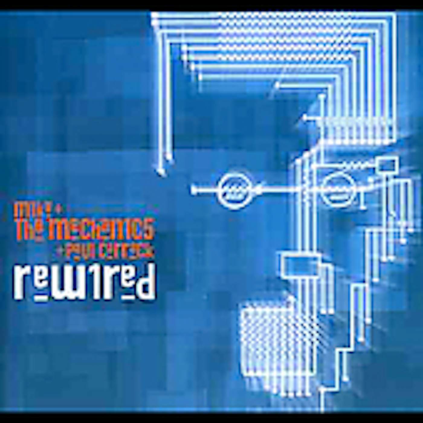 Mike + The Mechanics REWIRED CD