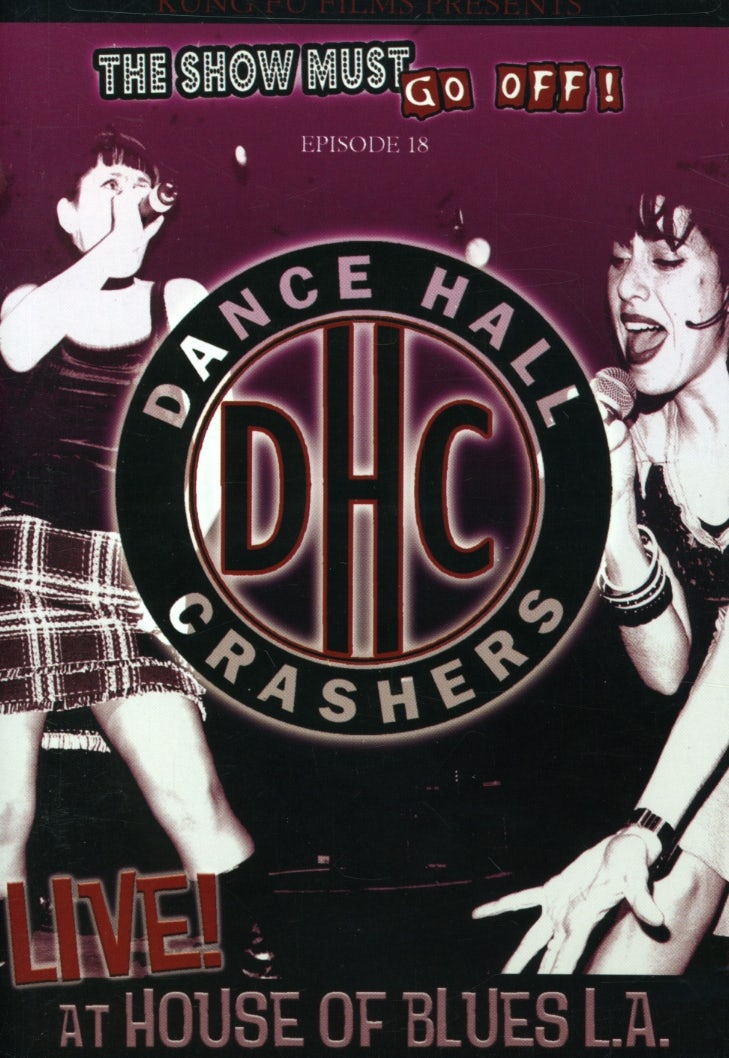 Dance Hall Crashers LIVE AT THE HOUSE OF BLUES LA DVD