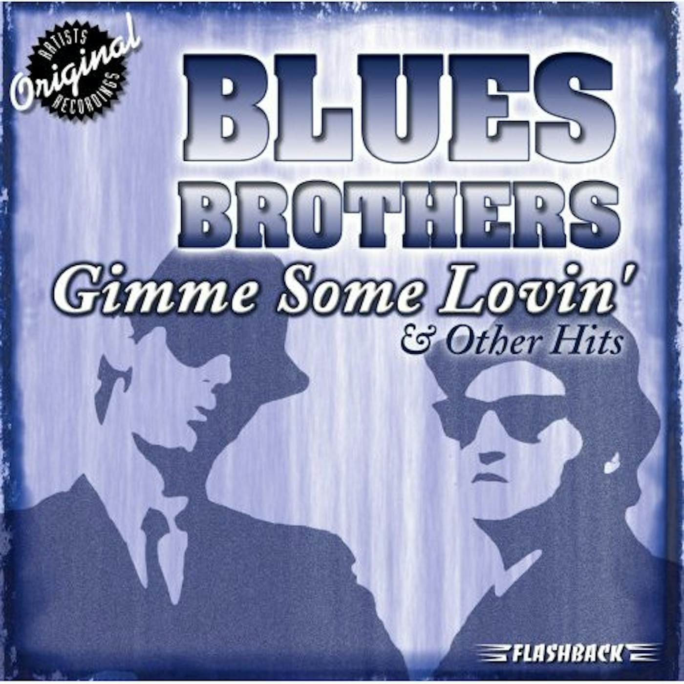 The Blues & Brothers GIMME SOME LOVIN & OTHER HITS CD