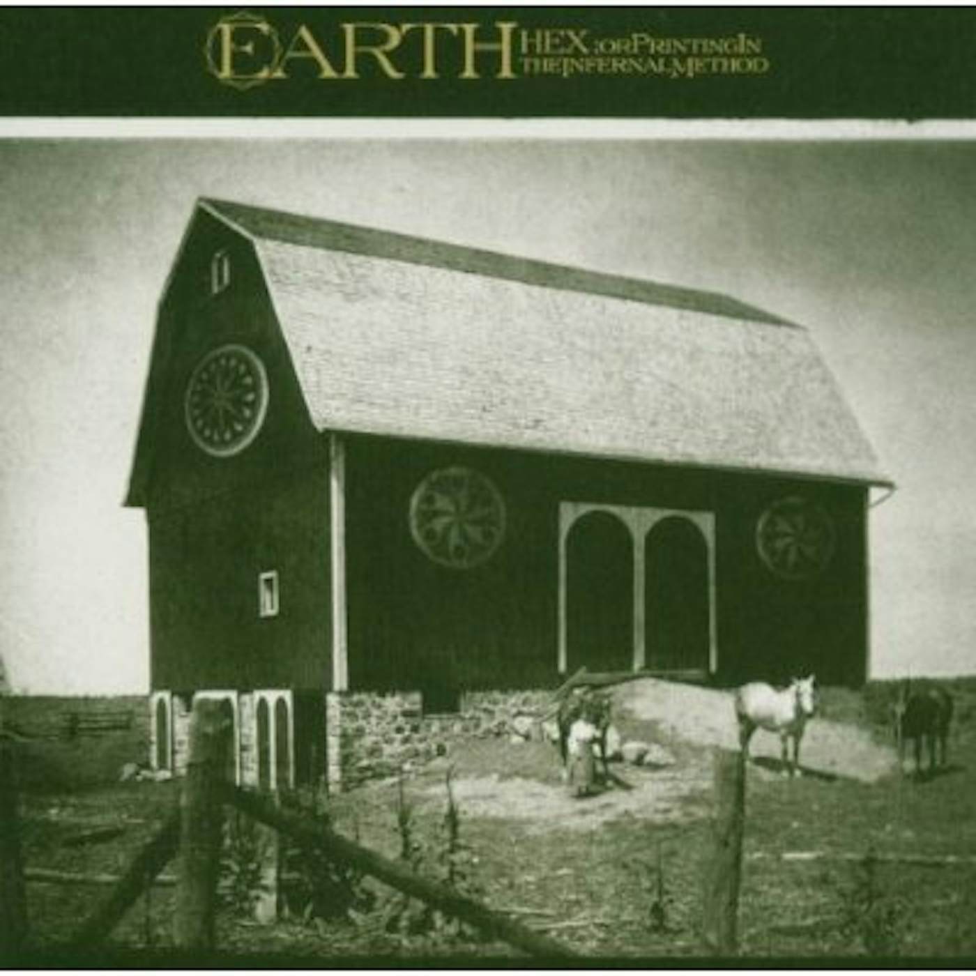 Earth HEX: OR PRINTING IN THE INFERNAL METHOD CD