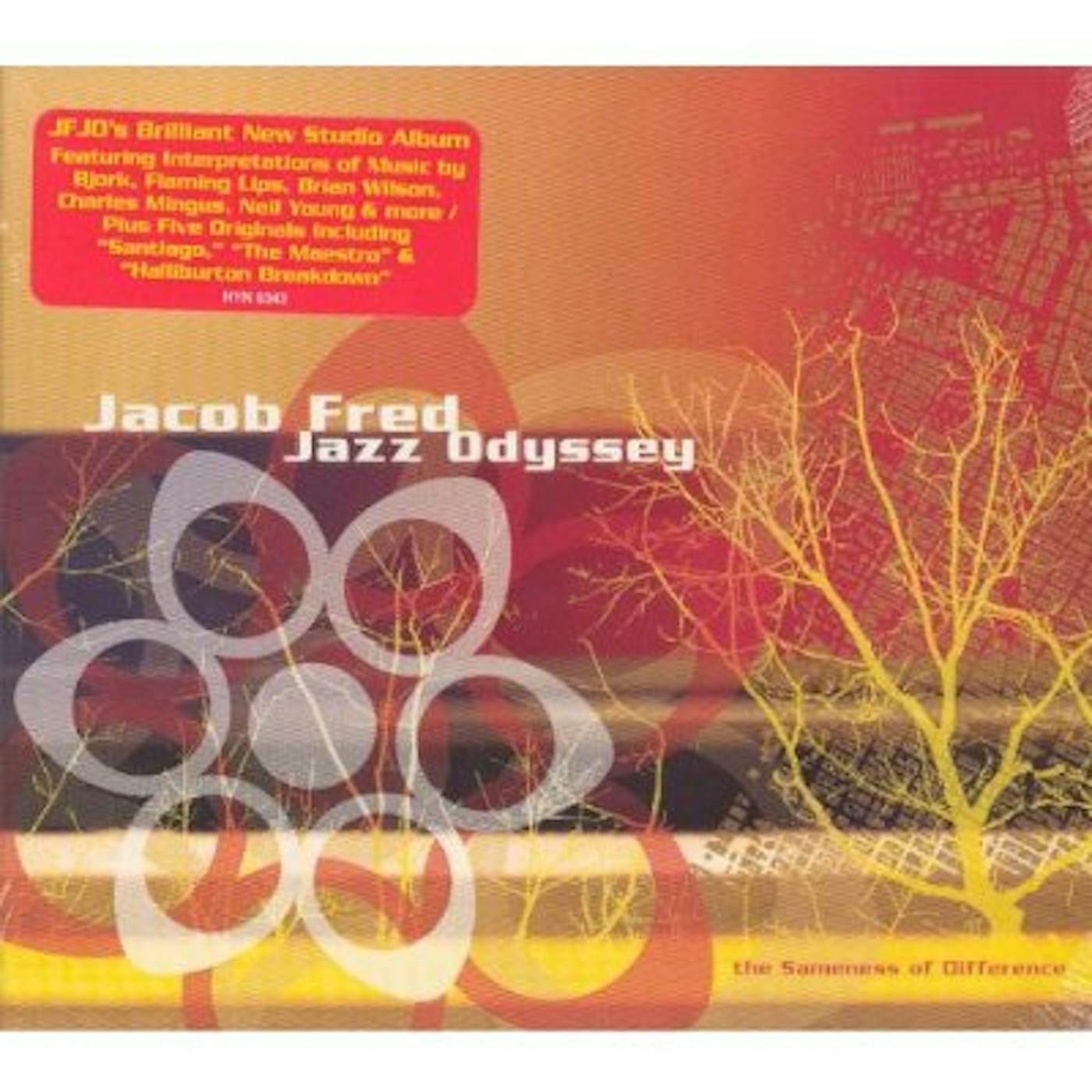 Jacob Fred Jazz Odyssey SAMENESS OF DIFFERENCE CD