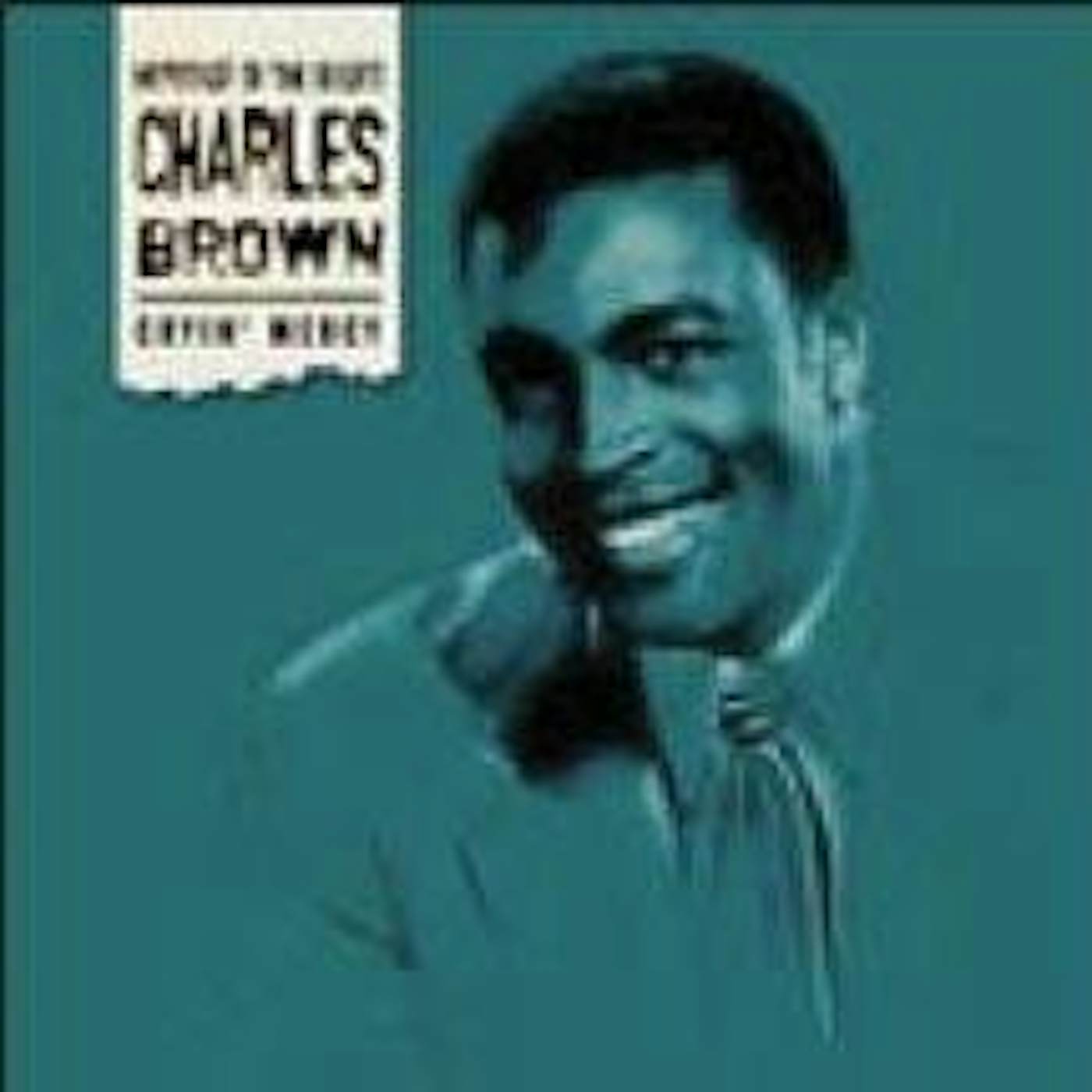 Charles Brown CRYIN MERCY CD