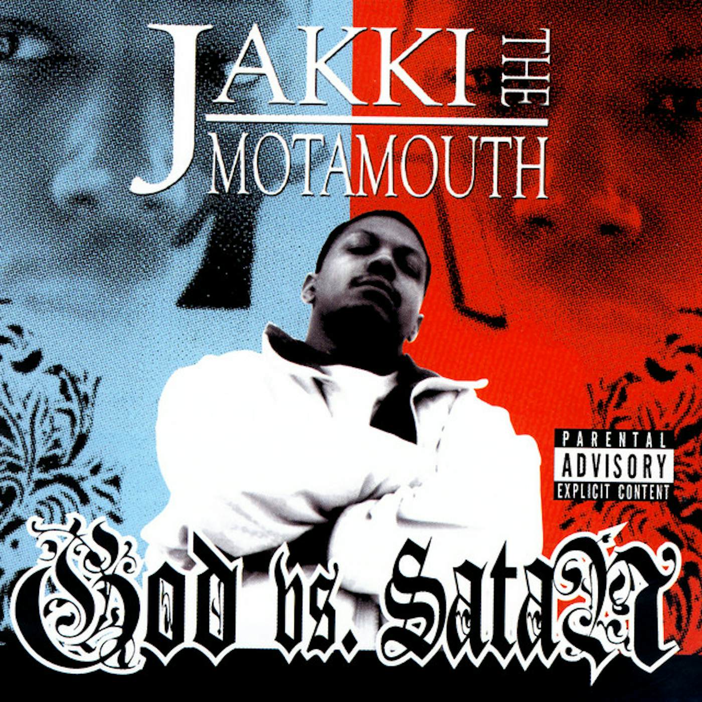 Jakki The Motamouth GOD VS SATAN CD