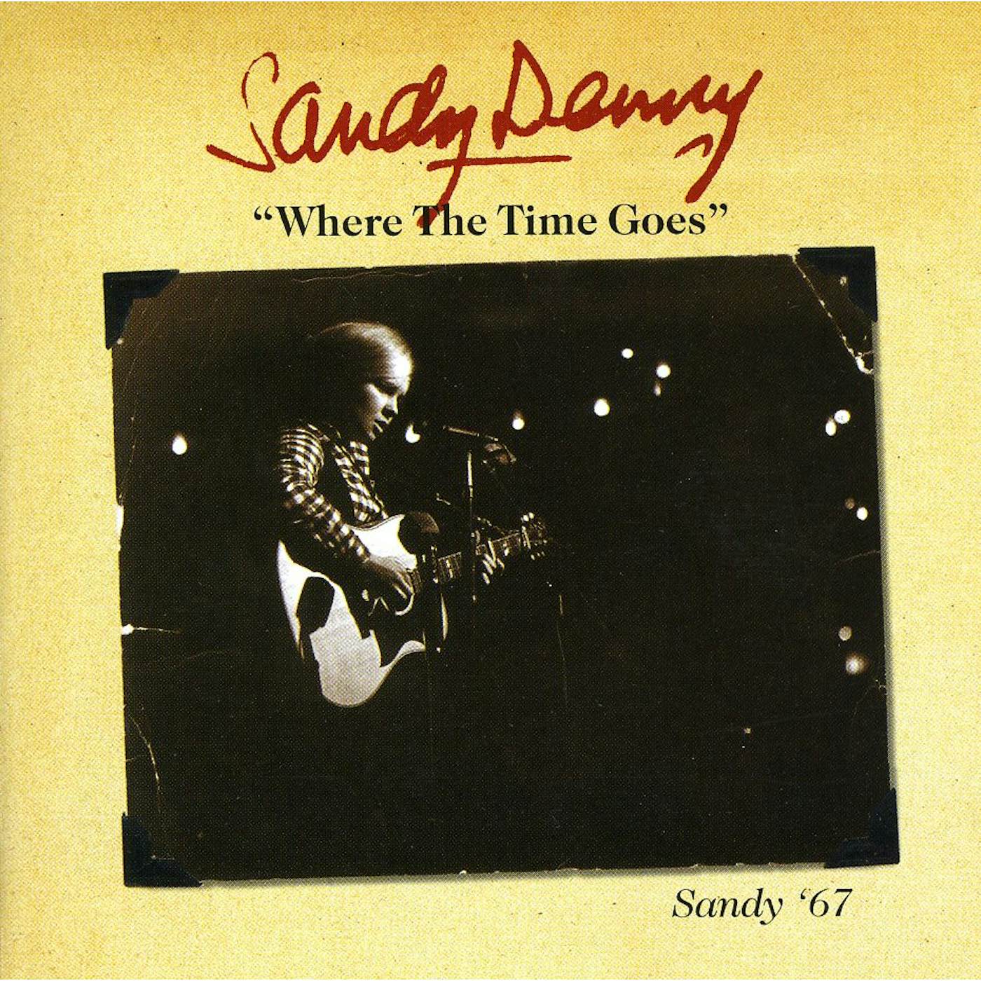 Sandy Denny WHO KNOWS WHERE THE TIME GOES: THE EARLY YEARS CD
