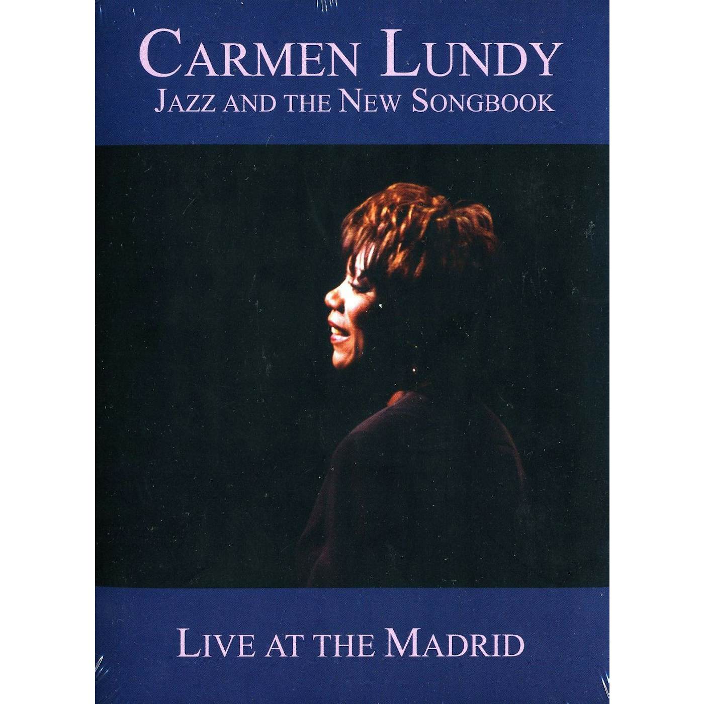 Carmen Lundy JAZZ & THE NEW SONGBOOK: LIVE AT THE MADRID DVD