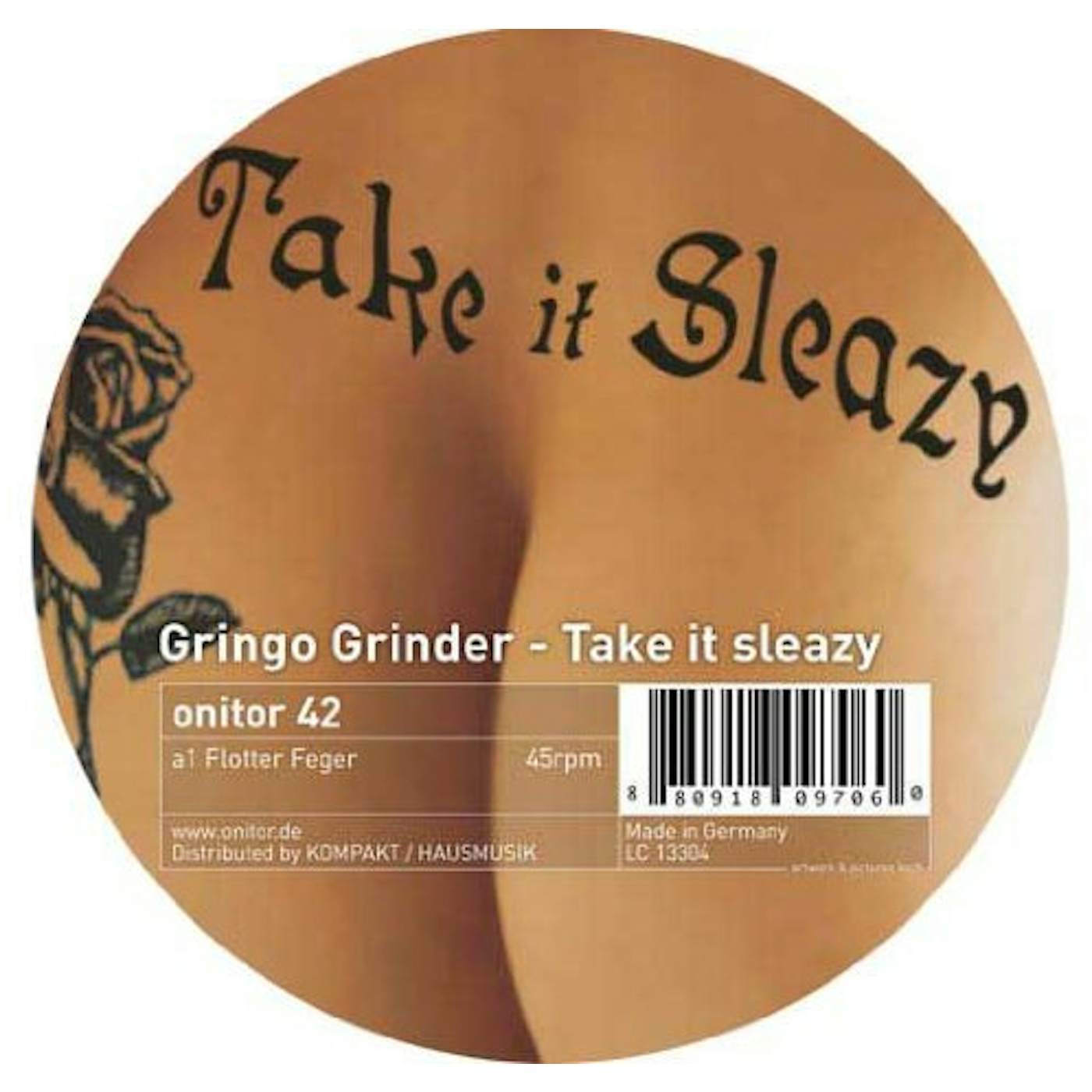 Gringo Grinder Take It Sleazy Vinyl Record