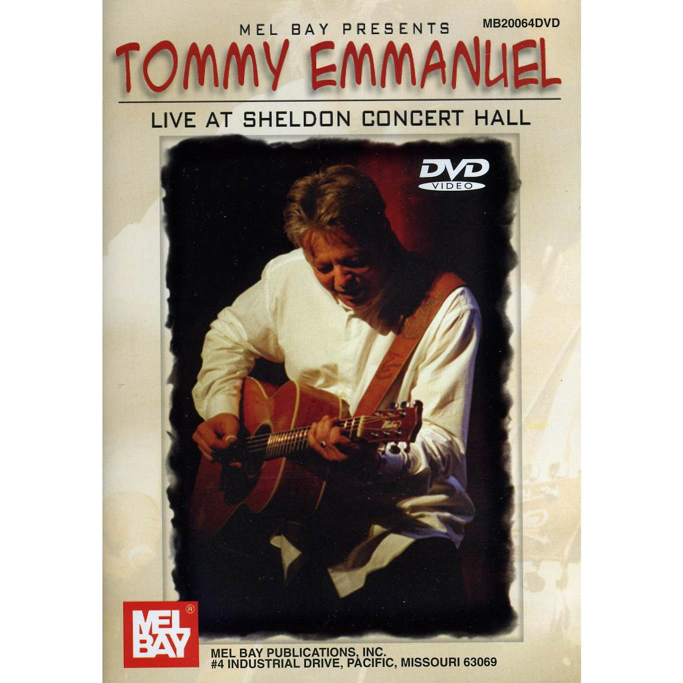 Tommy Emmanuel LIVE AT SHELDON CONCERT HALL DVD