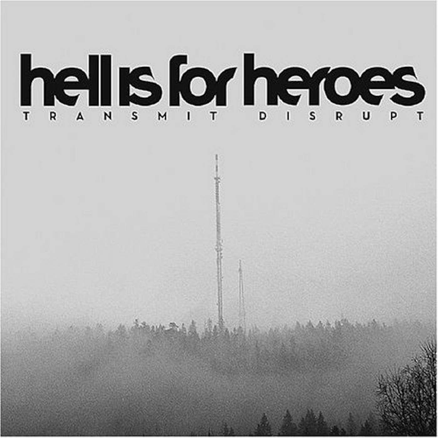 Hell Is For Heroes TRANSMIT DISRUPT CD