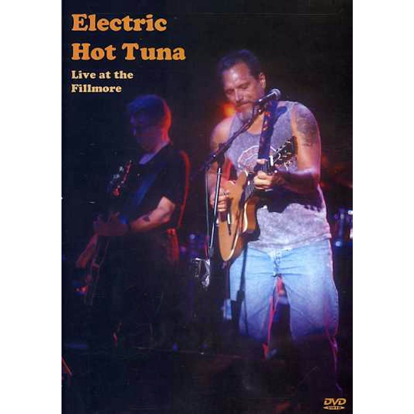 ELECTRIC HOT TUNA LIVE AT THE FILLMORE DVD