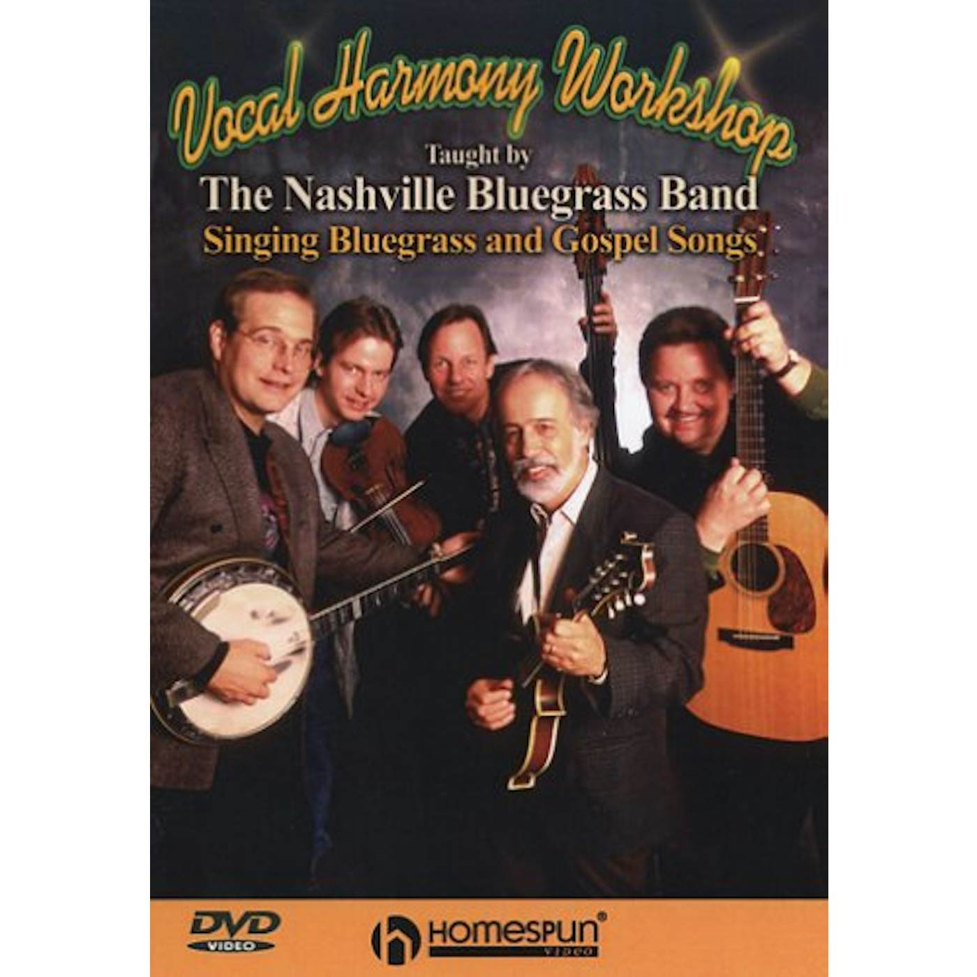 The Nashville Bluegrass Band VOCAL HARMONY WORKSHOP DVD