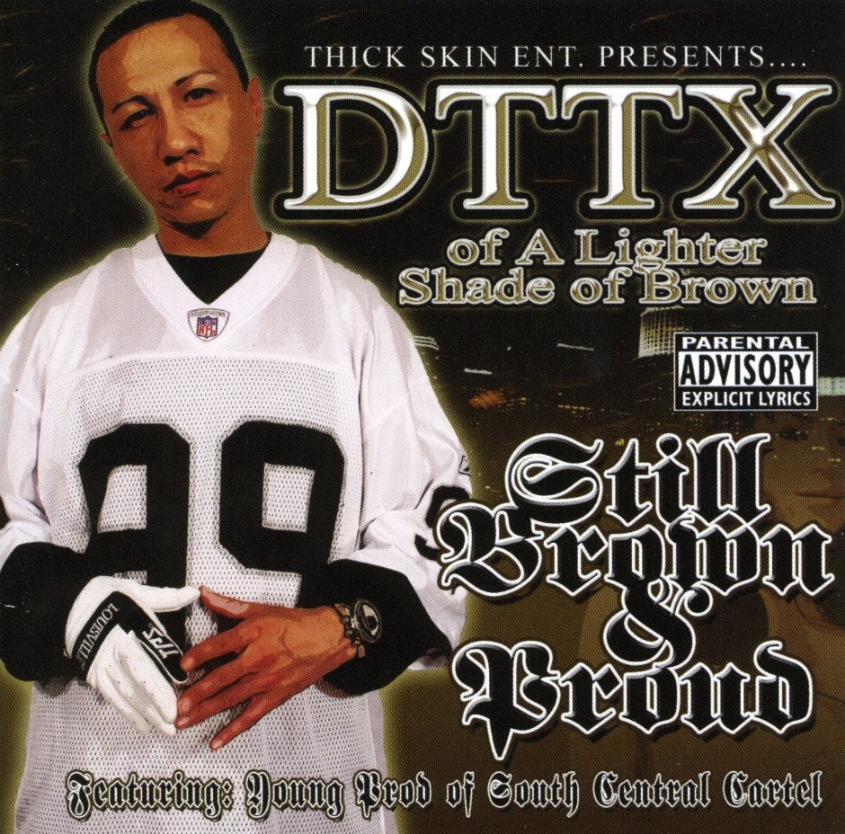 DTTX STILL BROWN & PROUD CD