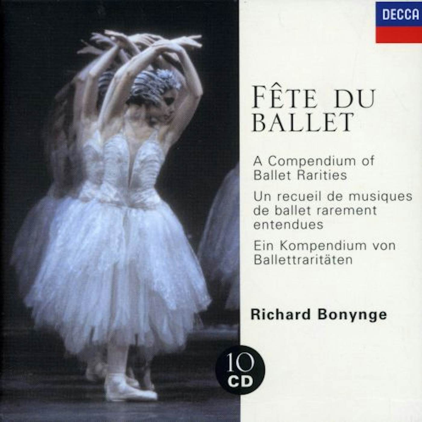 Richard Bonynge FETE DU BALLET: A COMPENDIUM OF BALLET RARITIES CD
