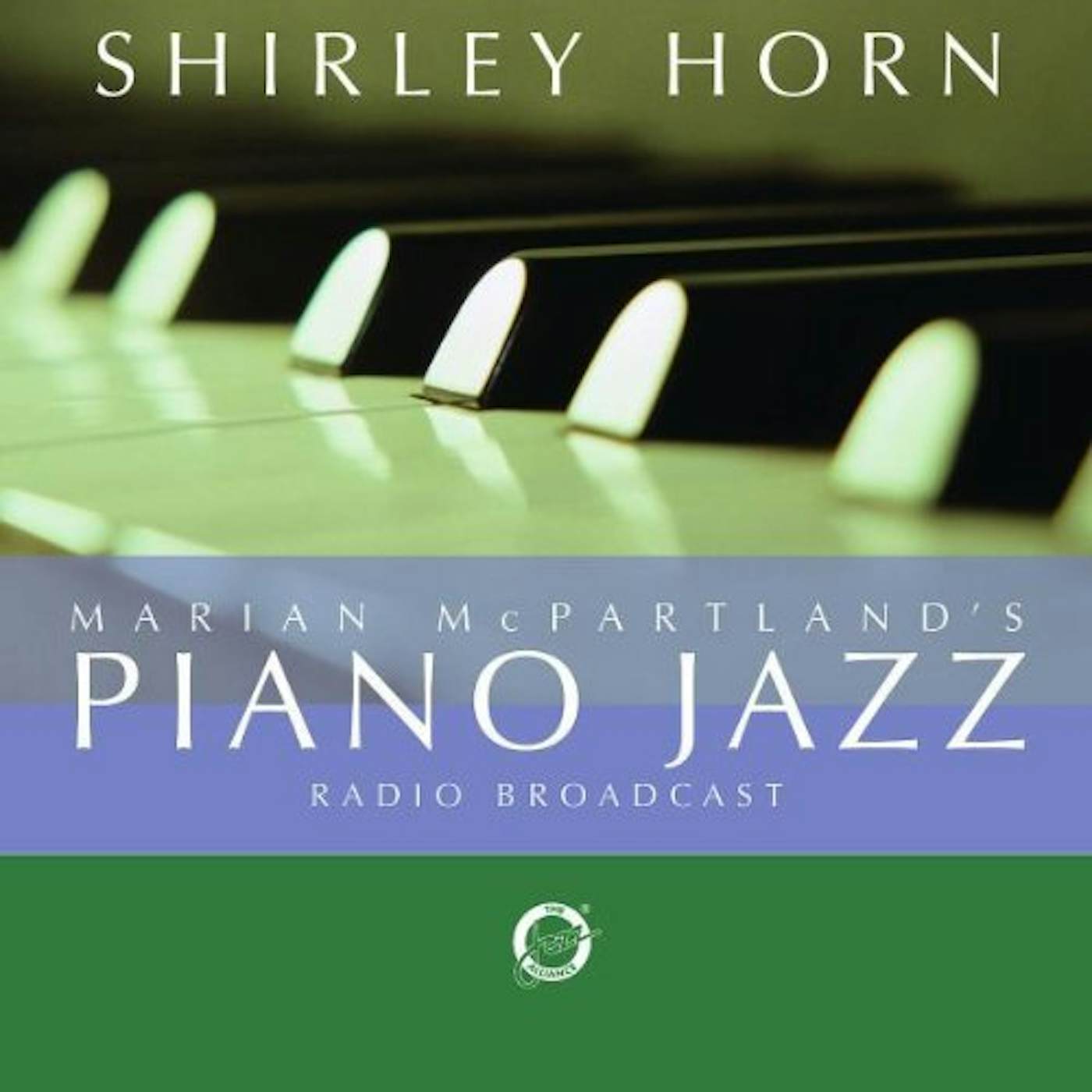Shirley Horn MARIAN MCPARTLAND'S PIANO JAZZ RADIO BROADCAST CD