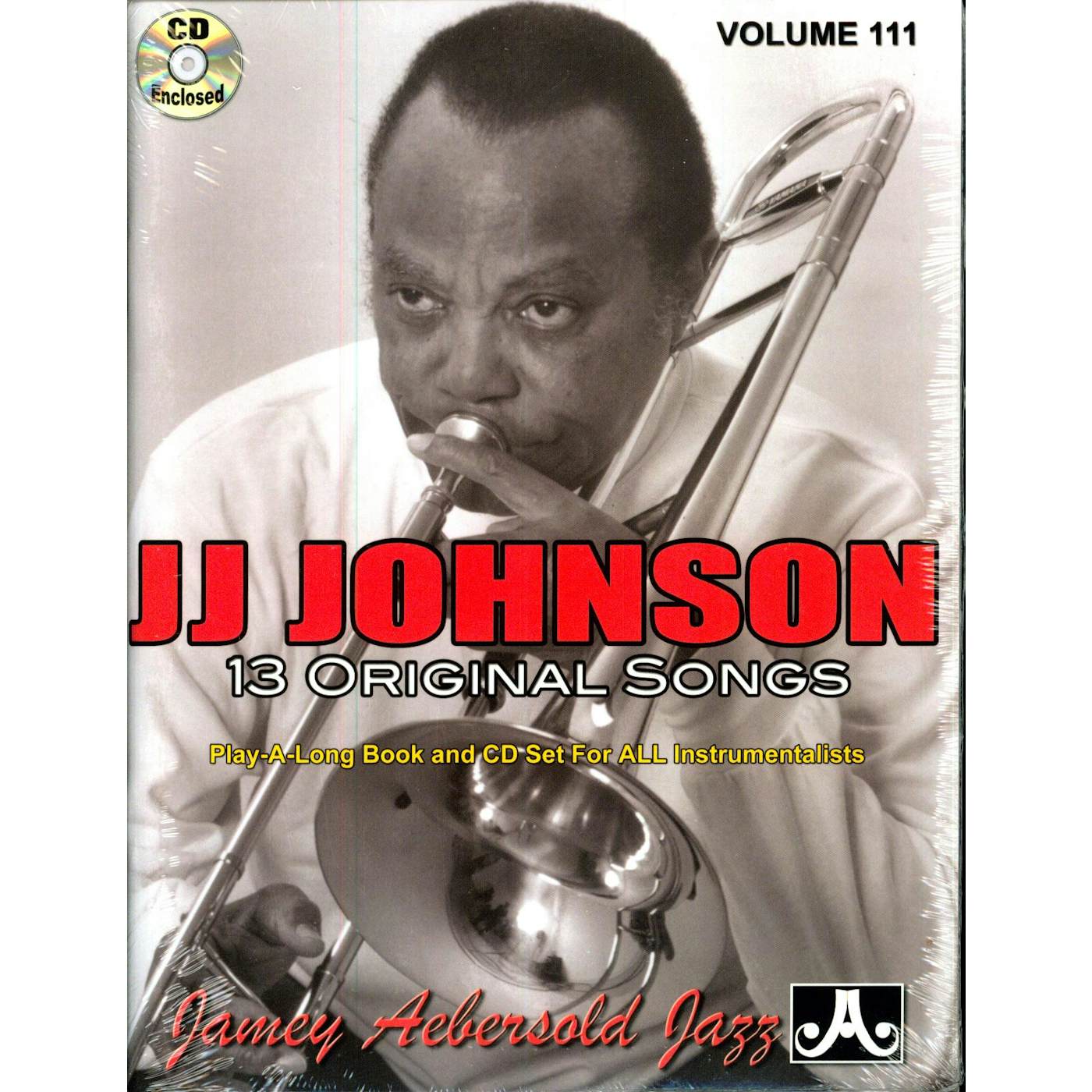 Jamey Aebersold JJ JOHNSON: 13 ORIGINAL SONGS CD