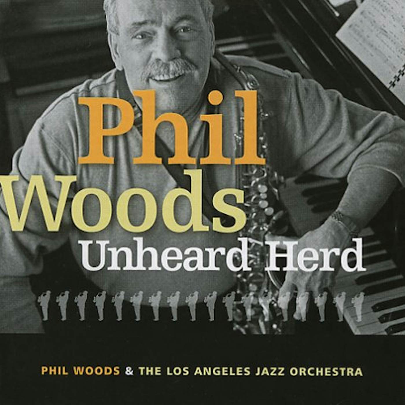 Phil Woods UNHEARD HERD CD
