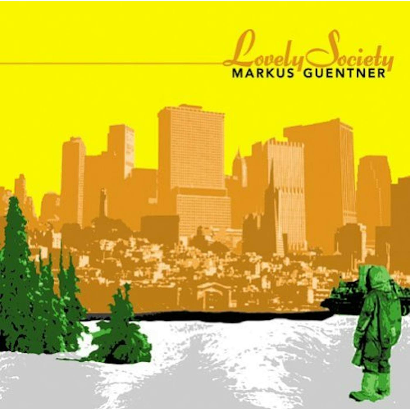 Markus Guentner LOVELY SOCIETY CD