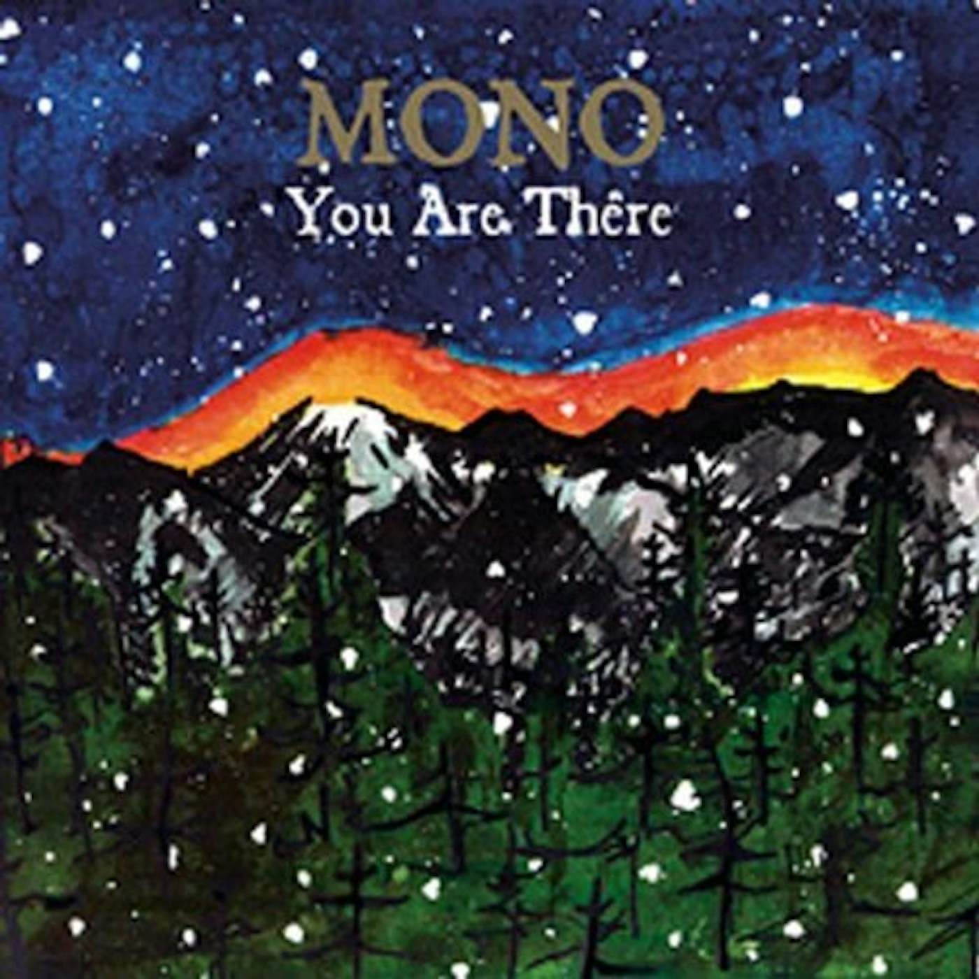 MONO YOU ARE THERE CD