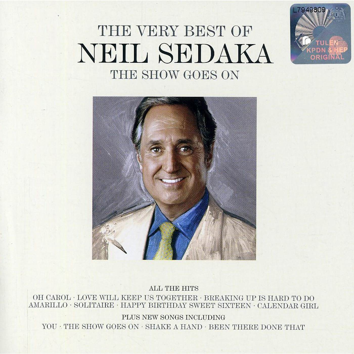 SHOW GOES ON: THE VERY BEST OF NEIL SEDAKA CD - UK Release