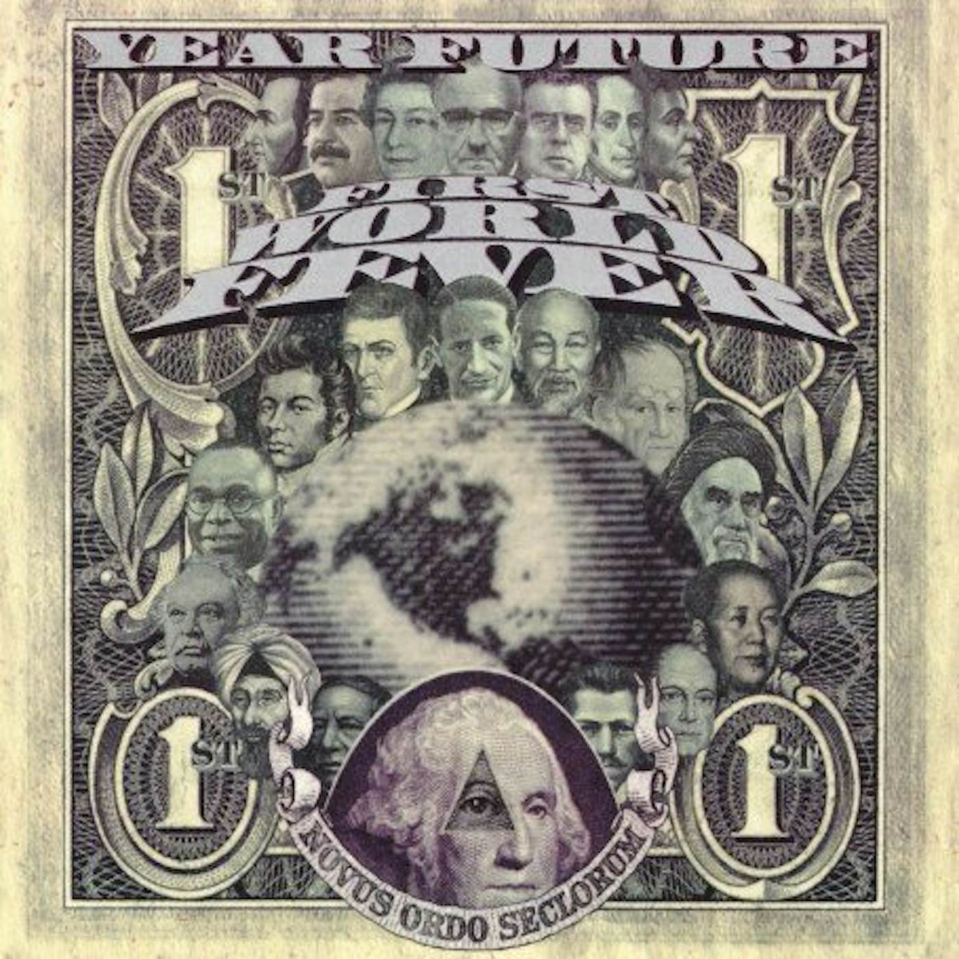 Year Future FIRST WORLD FEVER CD
