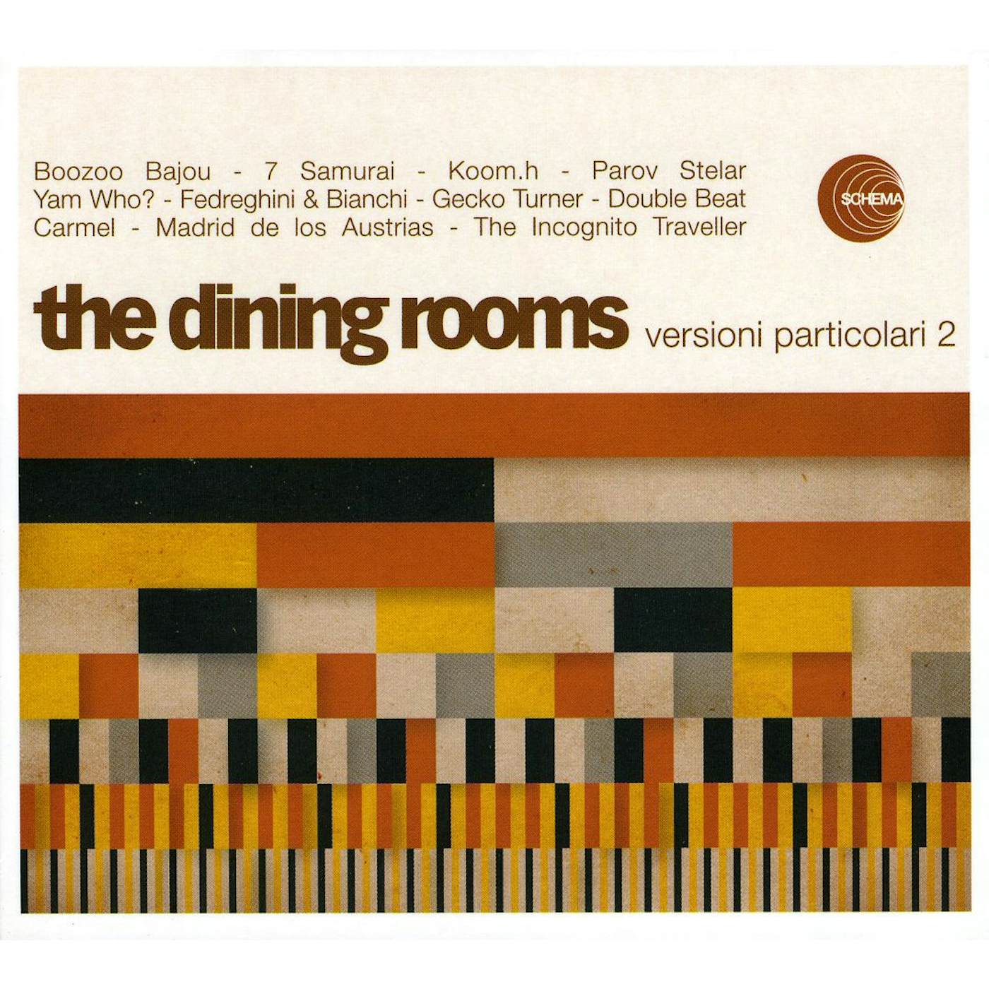 The Dining Rooms VERSIONI PARTICOLARI 2 CD