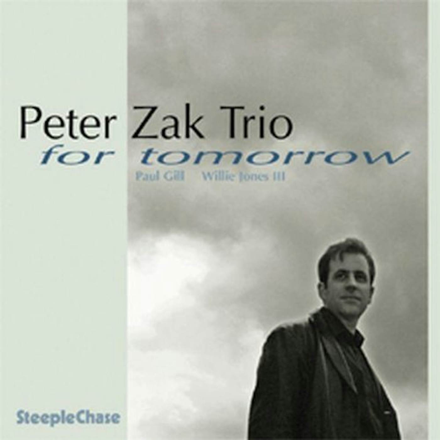 Peter Zak FOR TOMORROW CD