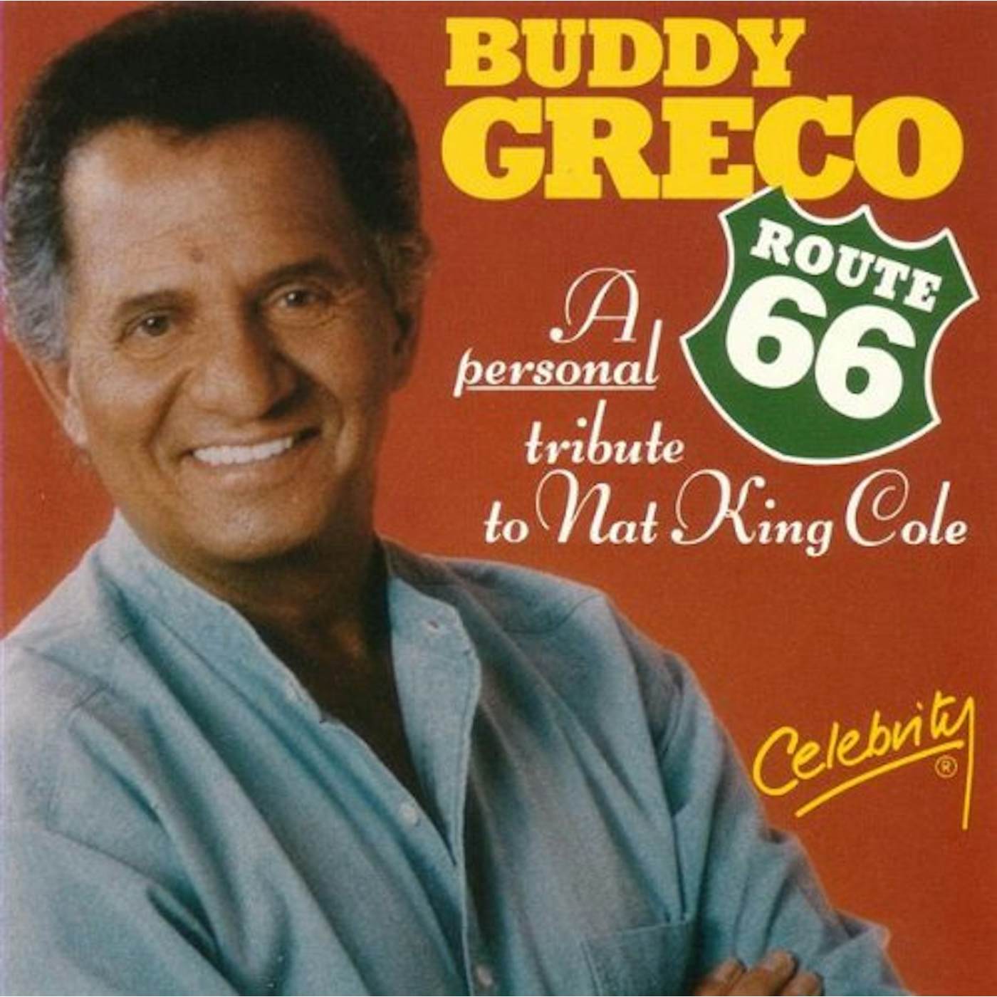 Buddy Greco ROUTE 66: PERSONAL TRIBUTE TO NAT KING COLE CD