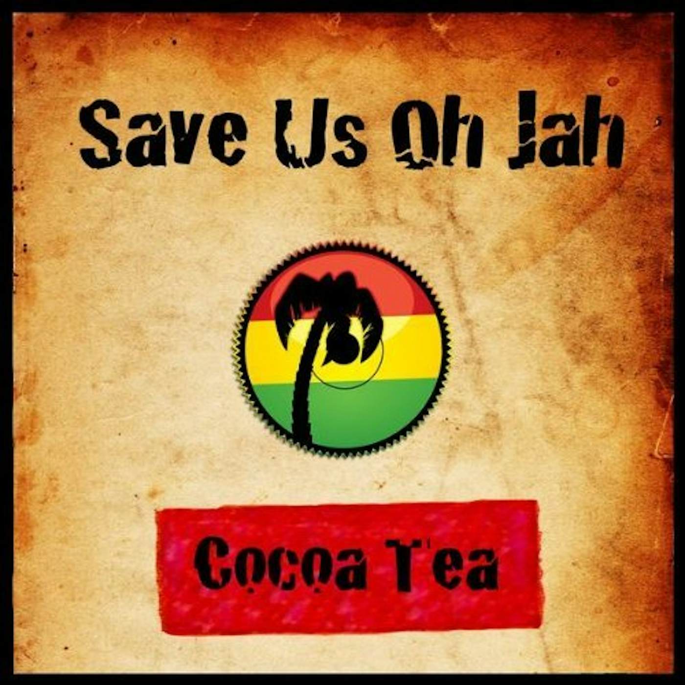 Cocoa Tea SAVE US OH JAH CD
