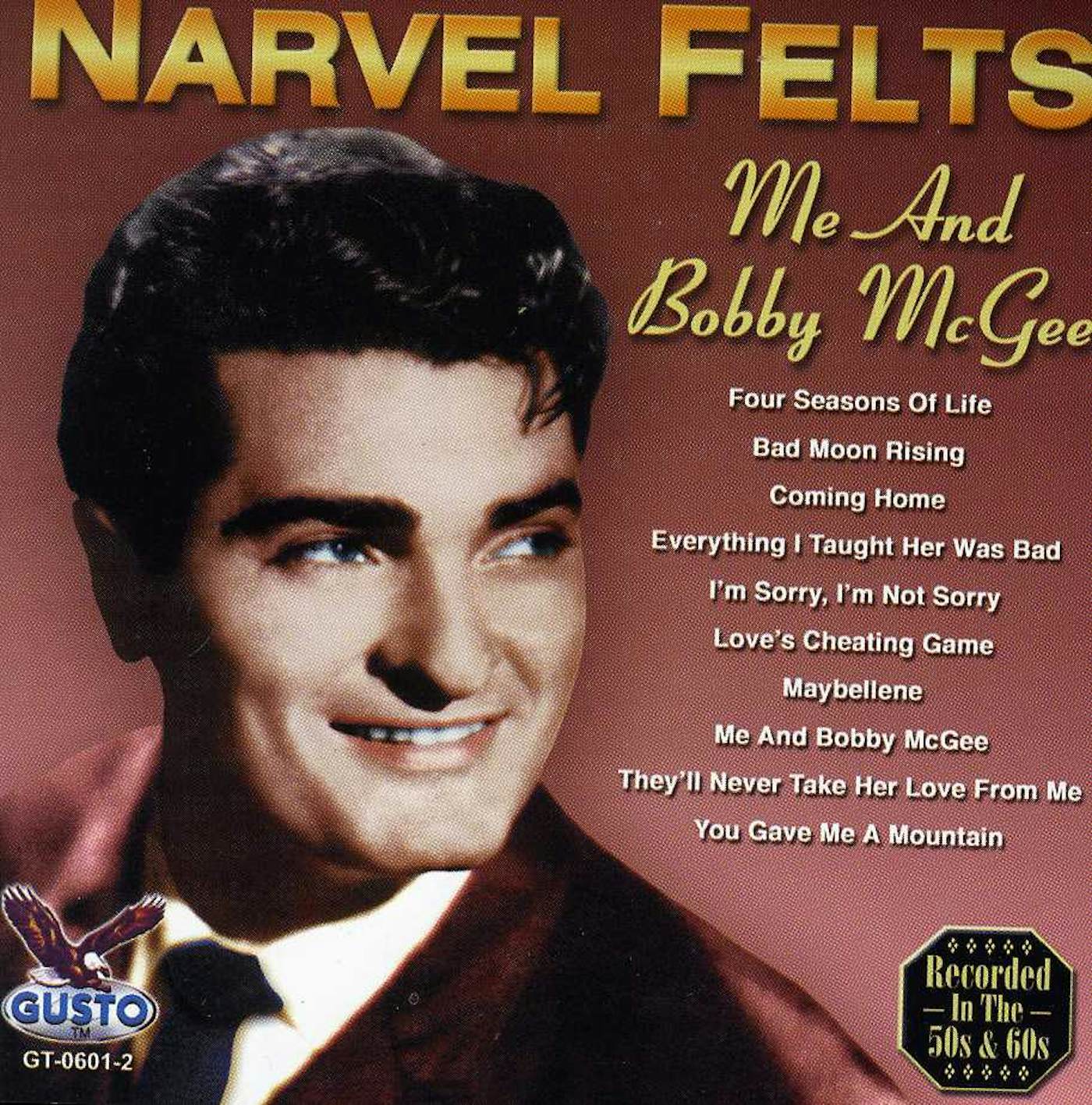 me & bobby mcgee cd - Narvel Felts