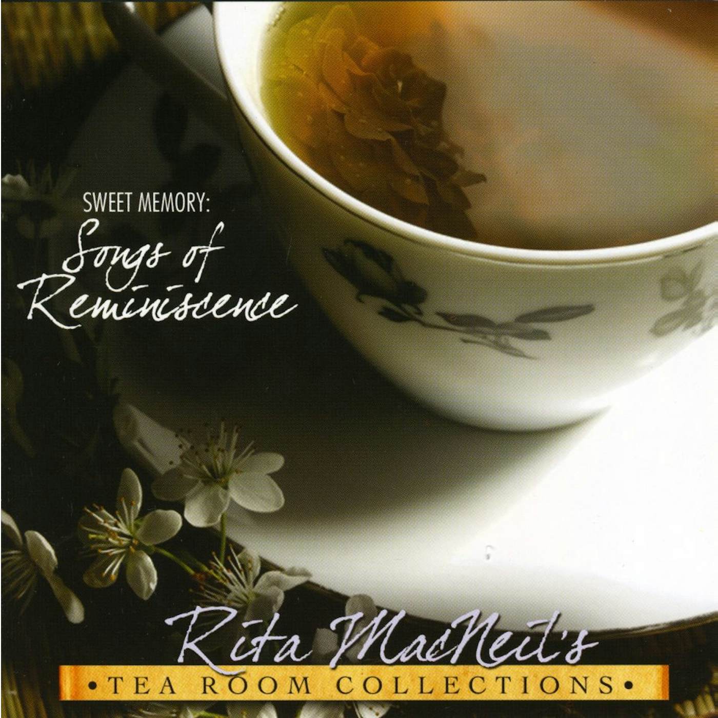 Rita MacNeil SWEET MEMORY: SONGS OF REMINISCENCE CD