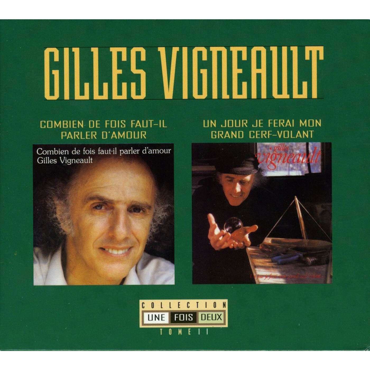 Gilles Vigneault COLLECTION 1 FOIS 2 TOME 2 CD