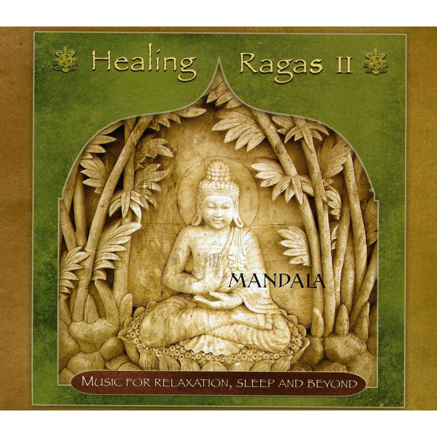 Mandala HEALING RAGAS 2 CD